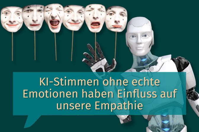Mehr über den Artikel erfahren Wie KI-Stimmen ohne echte Emotionen unsere Empathie beeinflussen werden
