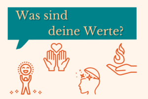 Mehr über den Artikel erfahren 200+ Werte-Liste: Für welche Werte steht dein Business?